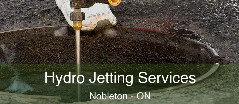  Hydro Jetting Services Nobleton - ON